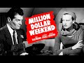 Million Dollar Weekend (1948) Crime, Drama, Film-Noir | Full Length Movie