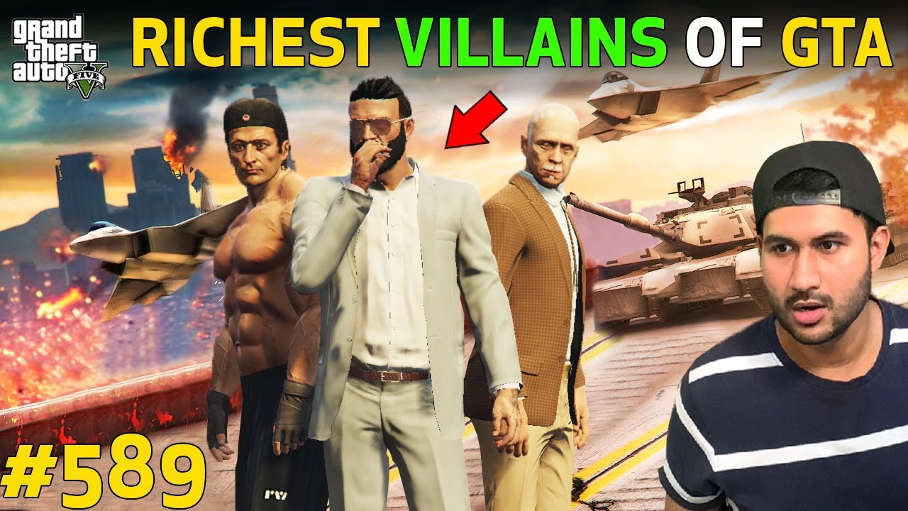 GTA 5 : TOP POWERFUL RICHEST VILLAINS OF ALL GTA | GTA 5 GAMEPLAY #589 ...