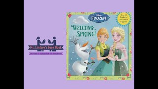 Welcome Spring!~Spring Read Aloud~Spring for Kids~Spring storytime~Frozen