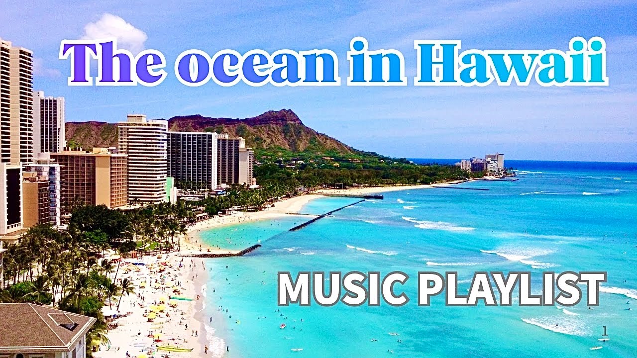[Playlist]一気見‼︎ハワイの海17選☆完全保存版/絶景スポット＆癒しの風景を心地良い音楽にのせてノンストップでお届け‼︎お家でどっぷりハワイに浸る1時間♪