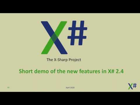 XSharp 2.4 : New features