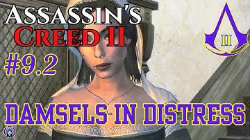 ⚔️ Assassin’s Creed II 🎭 Sequence 9: Carnevale 🎨 Memory 9.2 – Damsels in Distress 💃🛡️🕵️