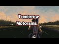 Tomorrow // Motorama (Lyric Video)