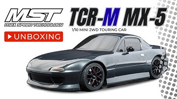 UNBOXING MST TCR-M Touring Car Kit with MX-5 Body #rccars #rccarracing
