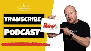 Best Way to Transcribe Your Podcast Audio to Text with Rev