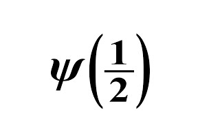 Digamma(1/2) - special value of Digamma function