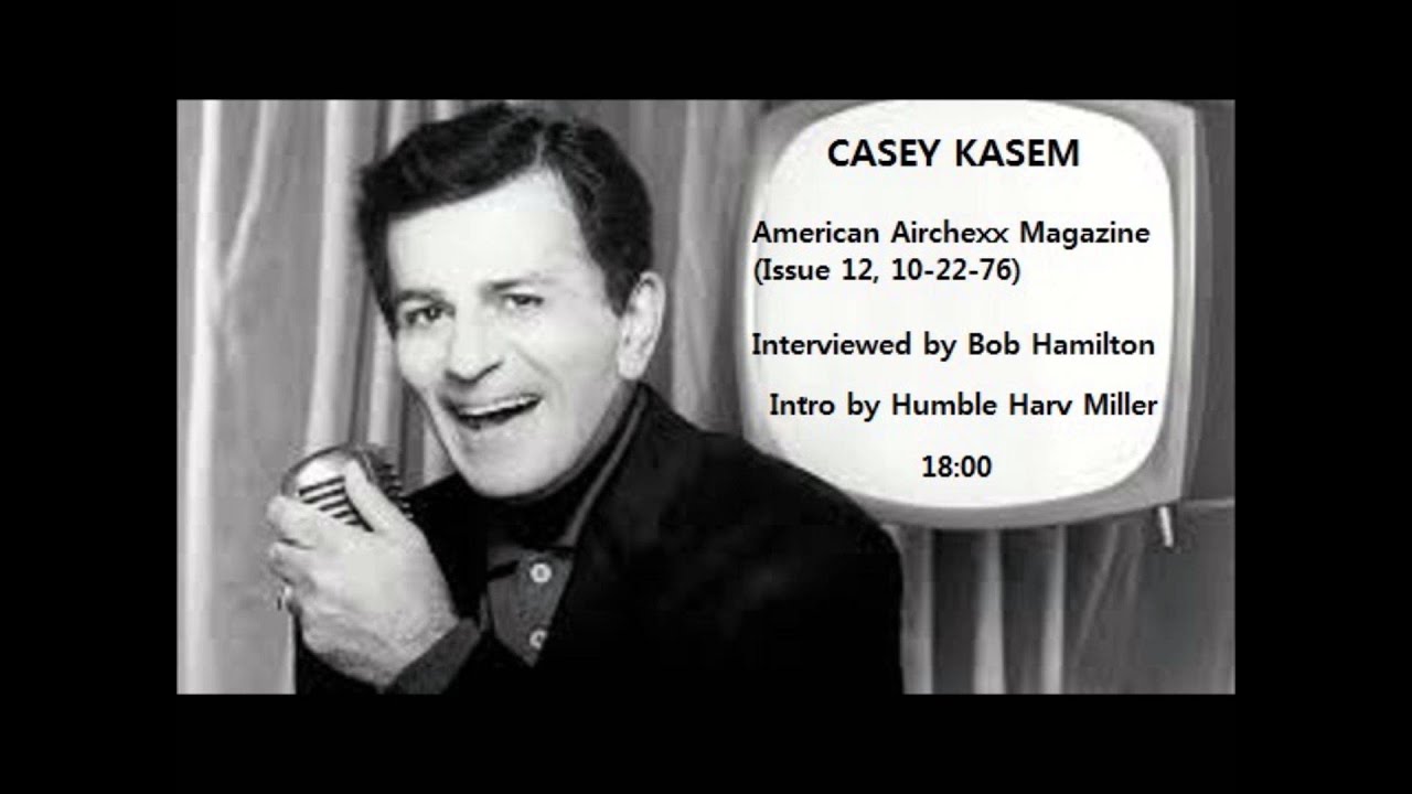 Casey Kasem Interview - American AirChexx Magazine 10-22-76