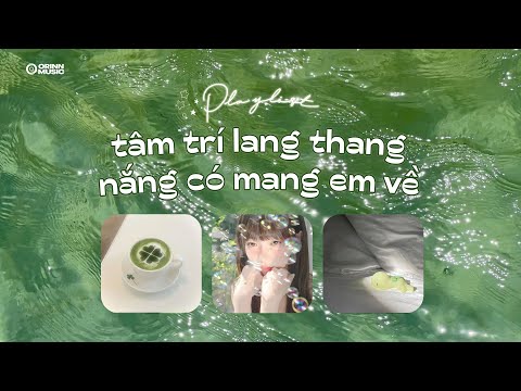 Mắc Kẹt Ở Mùa Hè ☀️ #4 | Dreamcore RnB Playlist 2025 – Giai Điệu Mộng Mơ, Chill & Indie Việt