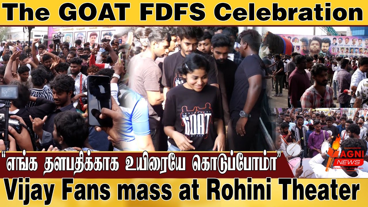 the-goat-fdfs-vijay-fans-mass-celebration-at-rohini-theater-youtube