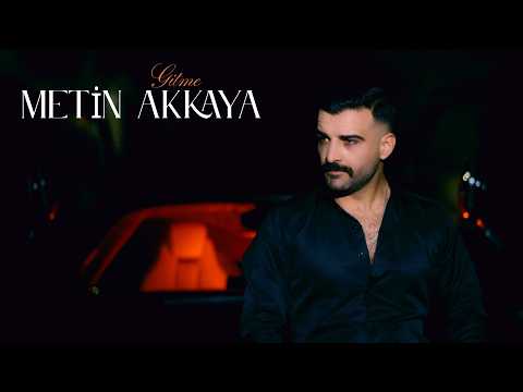 METİN AKKAYA - GİTME  NE OLURSUN 2026