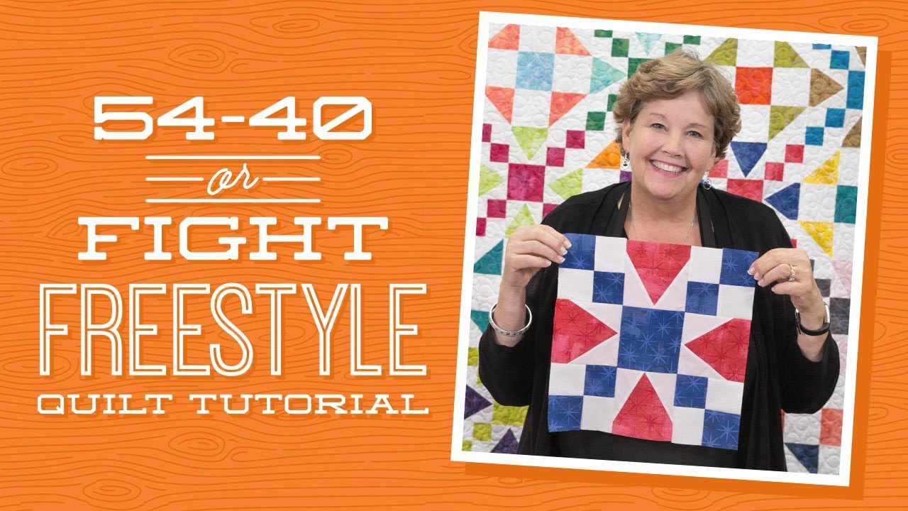 54 40 Or Fight Freestyle Quilt Pattern By Missouri Star