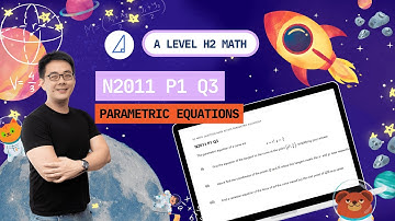 [Parametric Equations] N2011 P1 Q3 - H2 Math Tuition @ Tim Gan Math