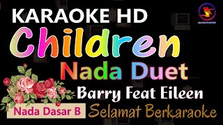 Karaoke Children - Barry Feat Eileen (Ver. EPR) || Duet Tone B || Sweet Memories.