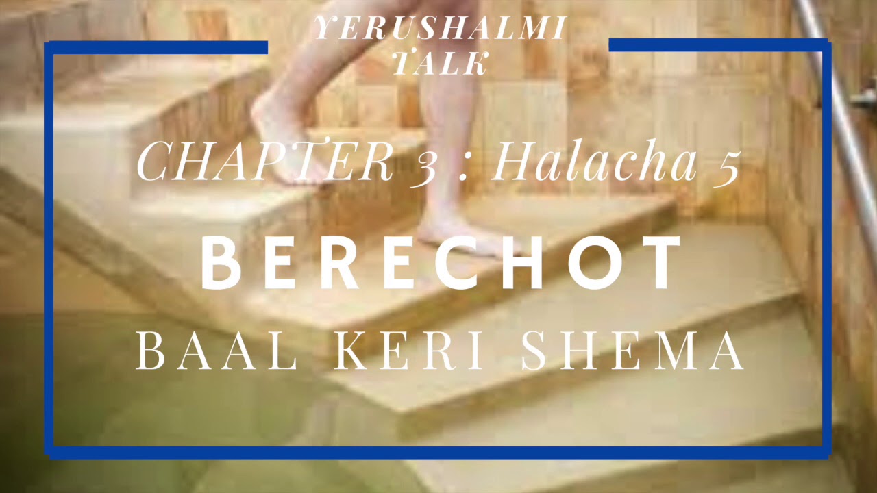 Yerushalmi Daf Yomi Saying Shama As Baal Keri Berechot Chapter 3 