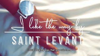 I guess By Saint Levant TikTok Song i like the way that you talk to me I like the way you go far...