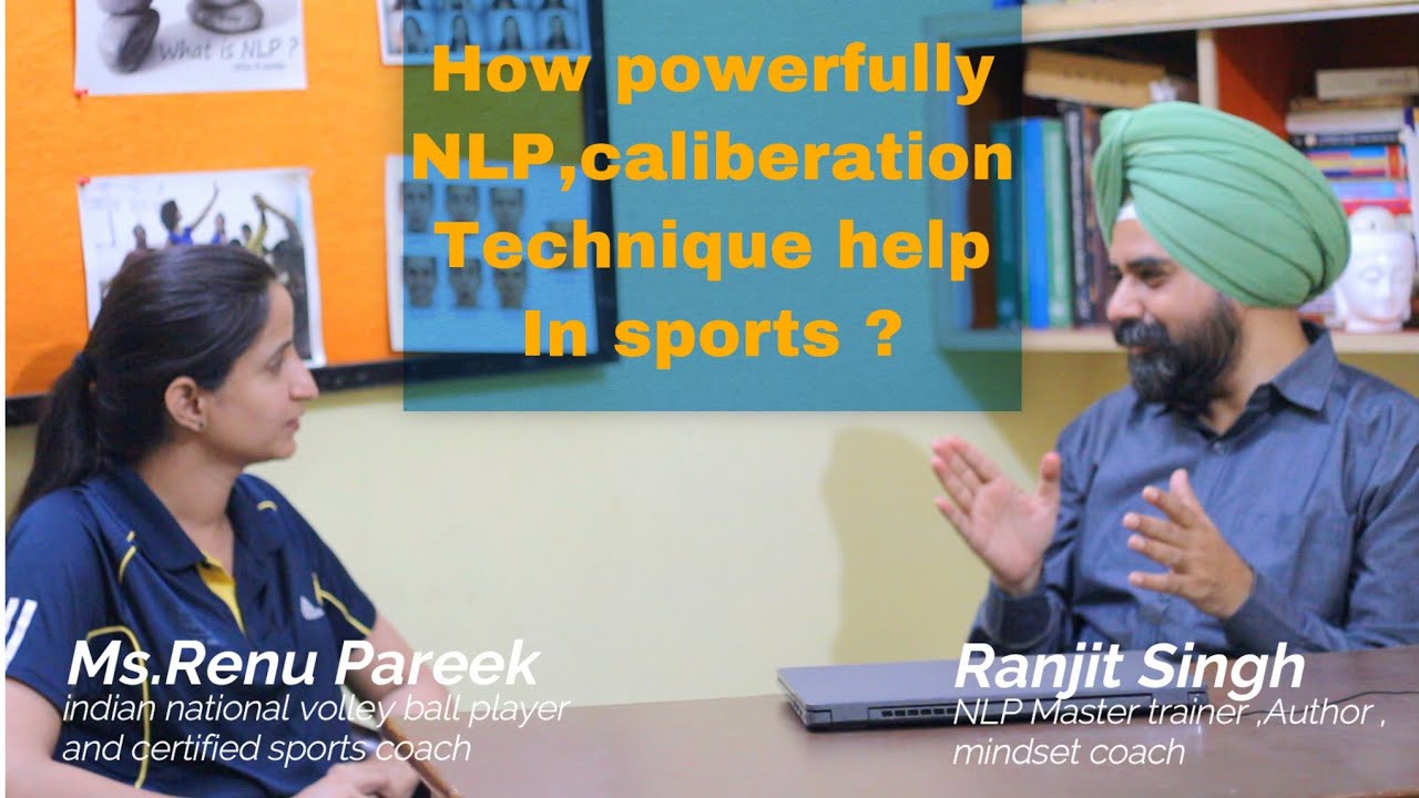 How NLP technique Calibration is effective in sports? NLP || Ranjit ...