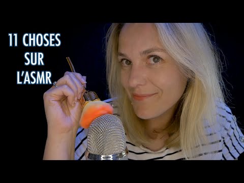 ASMR FR  💤 11 choses que vous ne savez pas sur l'ASMR ! 🧠