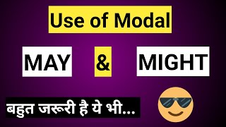 Use of modal (May and Might)