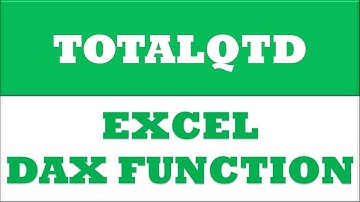 TOTALQTD powerpivot function | excel dax functions