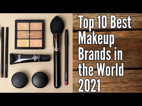 Top 10 Best Makeup Brands In The World 2021