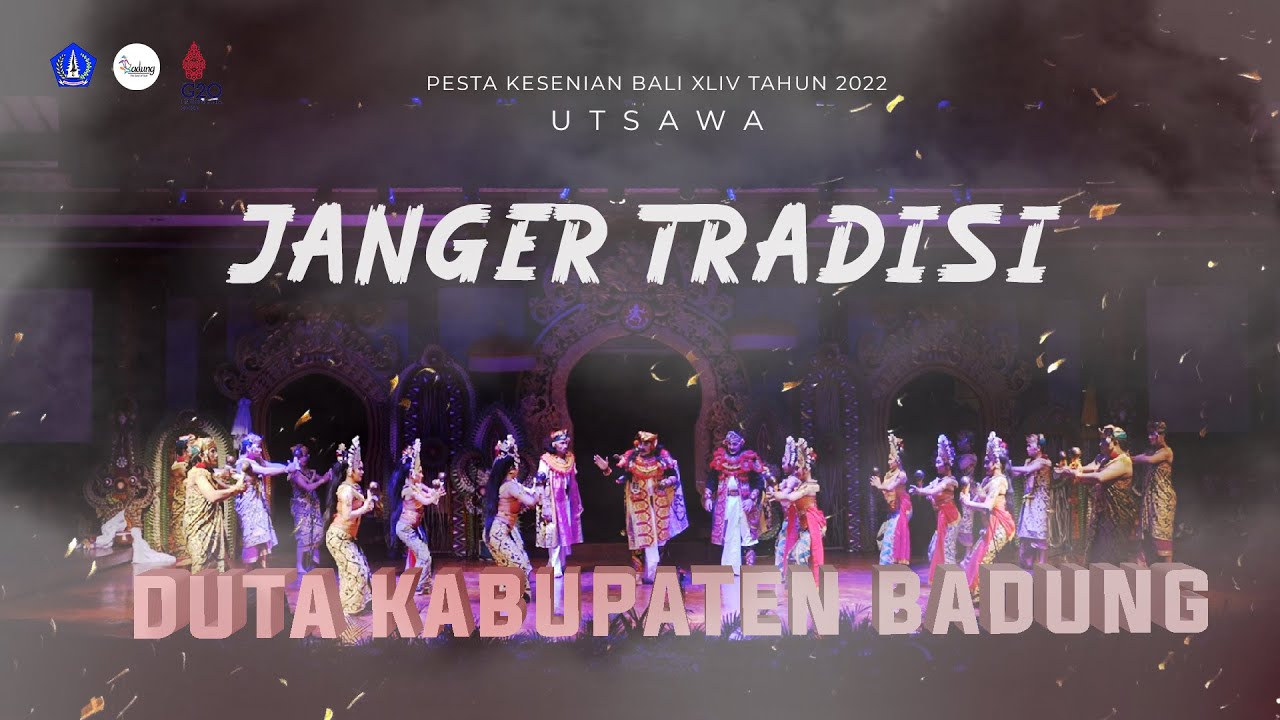 DUTA KABUPATEN BADUNG - UTSAWA JANGER TRADISI PKB XLIV TAHUN 2022