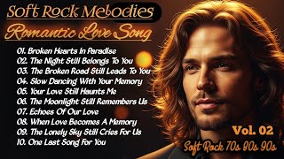 🎸 Soft Rock Melodies 💖 Timeless Love Songs Collection Vol.02 screenshot 4