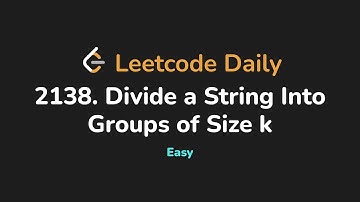 2138. Divide a String Into Groups of Size k | Leetcode Daily - Python