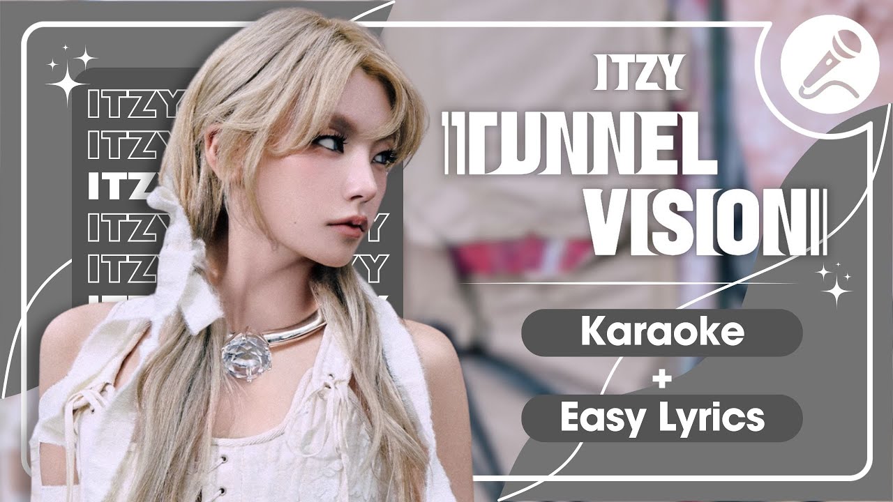 ITZY - 'TUNNEL VISION' Instrumental | Karaoke with Easy Lyrics