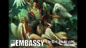 DJ Embassy "The Devil With His Guns" Jungle Remix