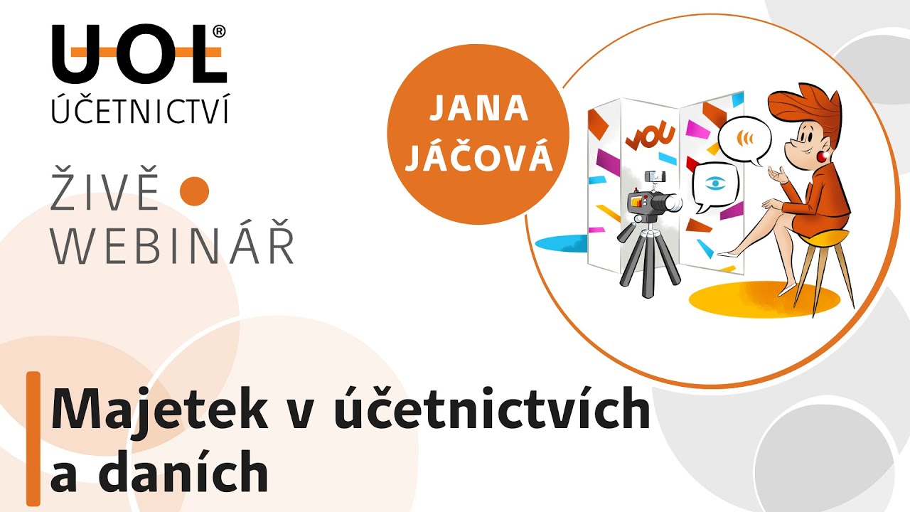 Majetek v účetnictví a daních | UOL Webinář 🔴