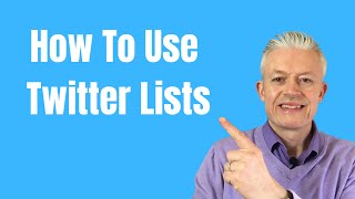 How to use Twitter Lists