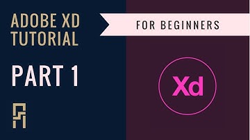 UX/UI Design - Adobe XD Tutorial for Beginners | Part 1| Workspace