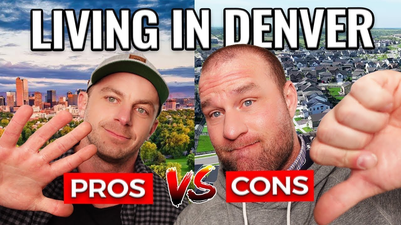 PROS and CONS of Living in Denver Colorado [ 2023 UPDATE] YouTube