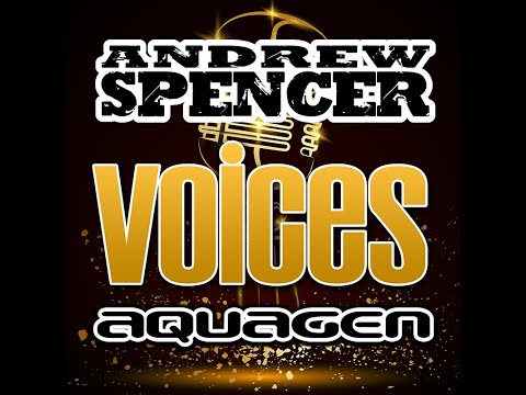 Παρακολούθηση Andrew Spencer & Aquagen - Voices (Radio Edit) στο YouTube