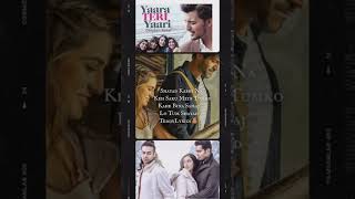 Yaara teri //tujhe bhulna toh chaha//shayad kabhi na keh sakun songs//