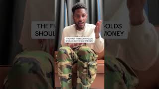 The First Thing 21Yr-Olds Should Do To Make Money