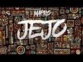 Mafro martiora  jejo  official audio 