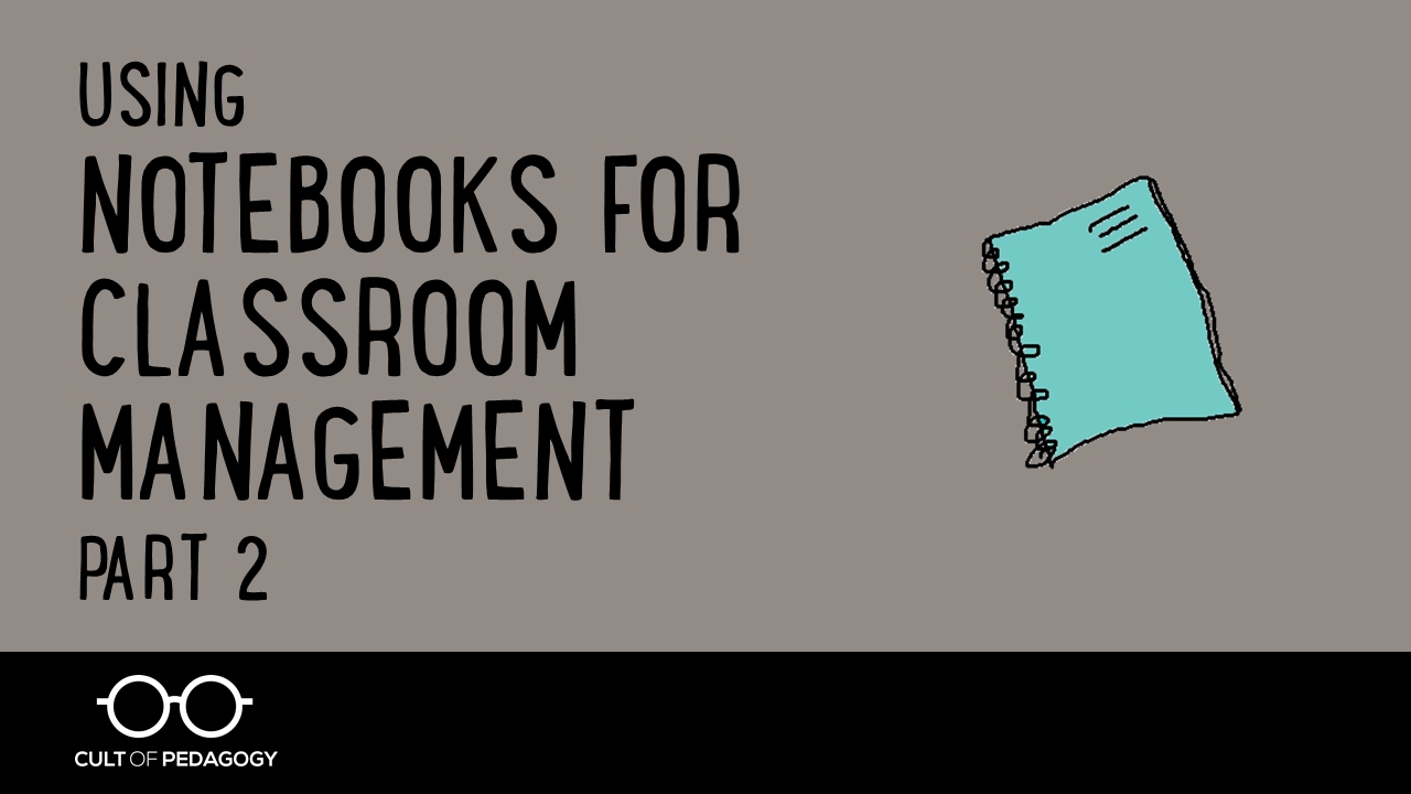 Using Notebooks for Classroom Management, Part 2 - YouTube