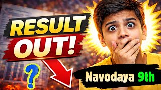 JNV Class 9th Cut Off 2026 | Navodaya Class 9th cut Off 2026 |Navodaya Class 9th Result date 2026