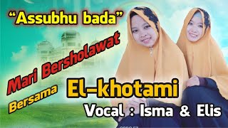 Live Koplo | Assubhu bada | El-khotami