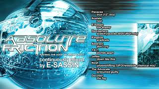 E-Sassin &quot;Absolute Friction&quot;  DJ MIX CD