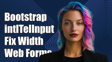 Bootstrap intlTelInput: Fix Input Width Issues in Your Web Forms