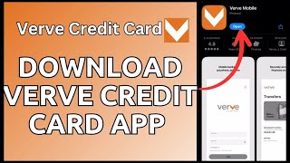 How to Download Verve Credit Card App 2024?
