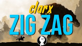 Clarx - Zig Zag (VIP Edit)🔥