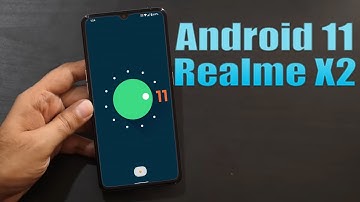 Install Android 11 on Realme X2 (AOSP Rom) - How to Guide!