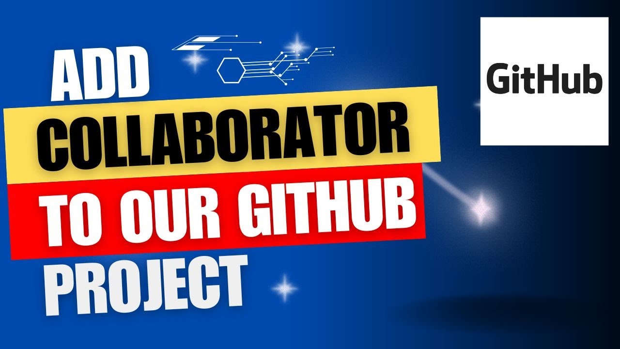 How to Add Collaborator to Repository in Github and add reviewers on ...