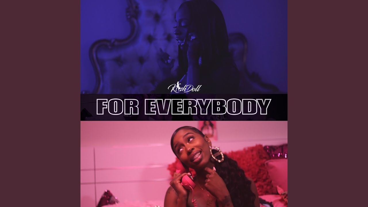 Provided to YouTube by Universal Music Group For Everybody · Kash Doll For ...