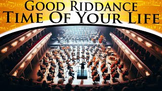 Green Day  Good Riddance time Of Your Life  Epic Orchestra