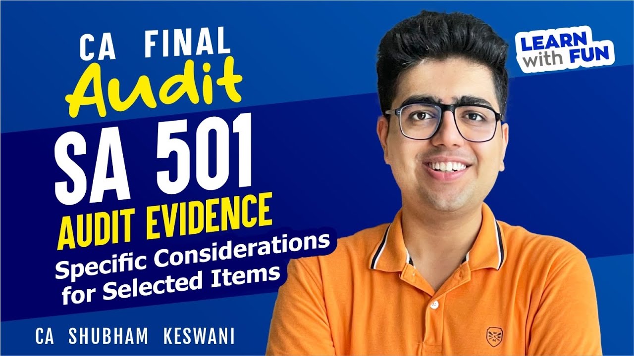 SA 501 Revision | CA Final Audit | CA Shubham Keswani (AIR 8) - YouTube