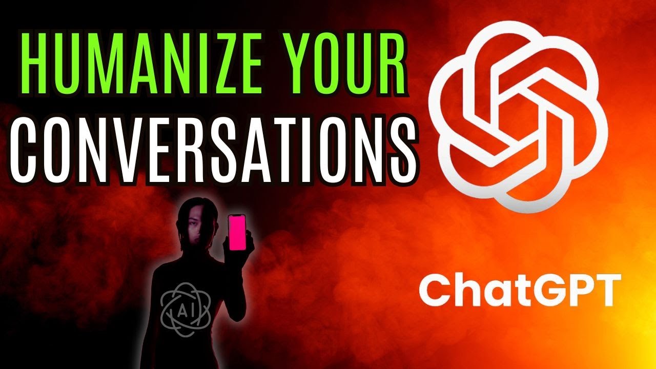 How to Humanize Your ChatGPT Conversations - YouTube